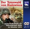 Der Totenwald von Bialowieza [Hörbuch 2CDs]