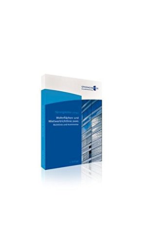 Wohnflächen- und Mietwertrichtlinie (WMR): Richtlinie und Kommentar