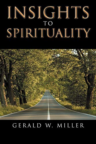 Insights To Spirituality