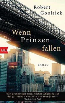 Wenn Prinzen fallen: Roman