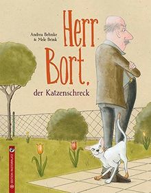 Herr Bort, der Katzenschreck von Behnke, Andrea | Buch | Zustand sehr gut