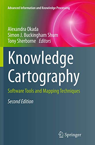 Knowledge Cartography: Software Tools and Mapping Techniques (Advanced Information and Knowledge Processing)