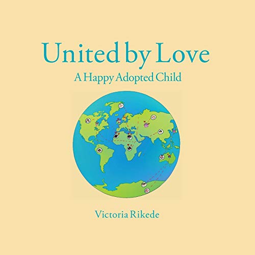 United by Love: A Happy Adopted Child