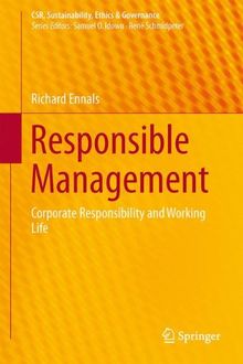 Responsible Management: Corporate Responsibility and Working Life (CSR, Sustainability, Ethics & Governance)