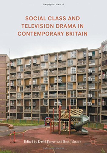 Social Class and Television Drama in Contemporary Britain