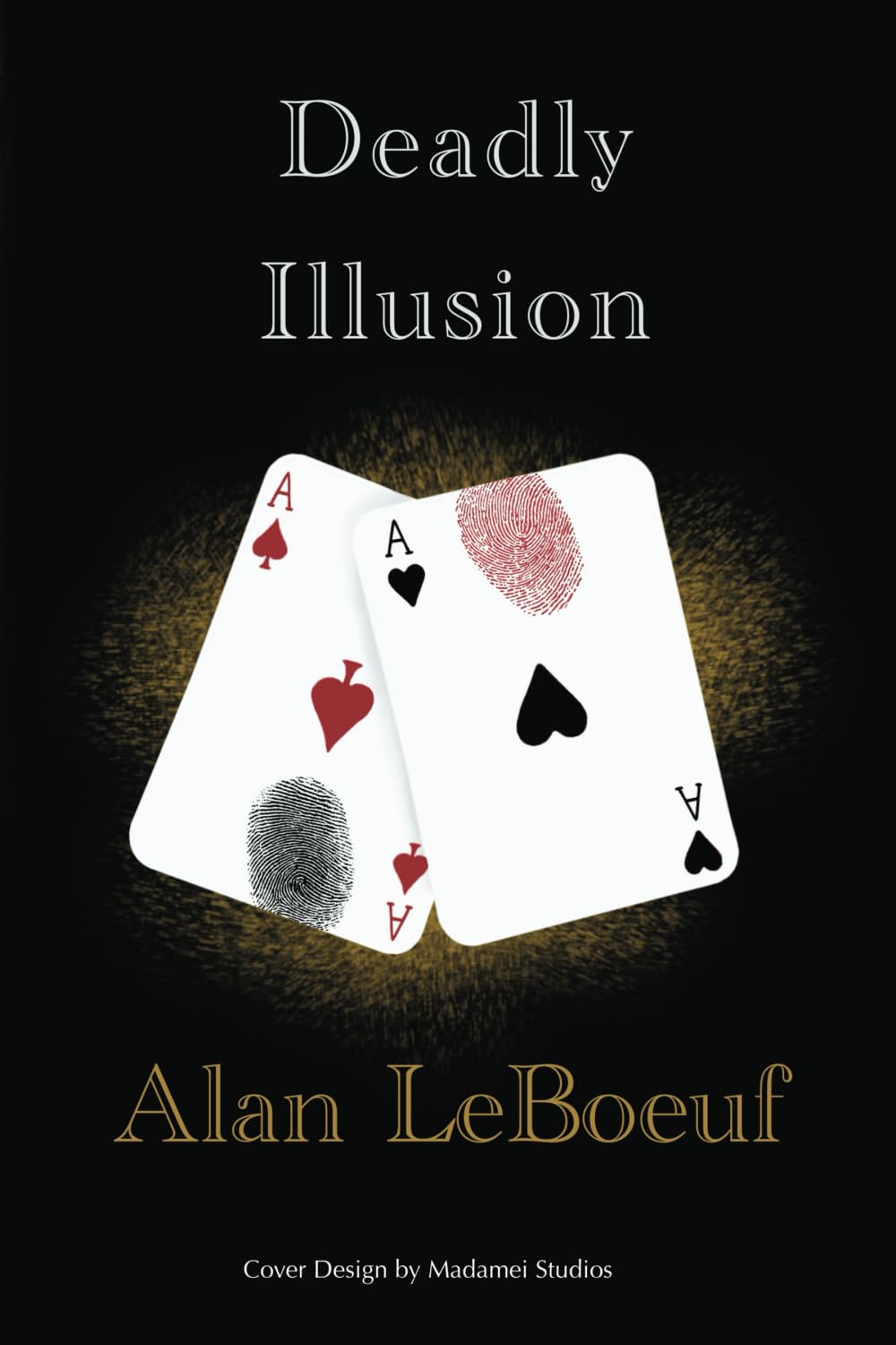 Deadly Illusion (The Arbuckle Archives, Band 1)