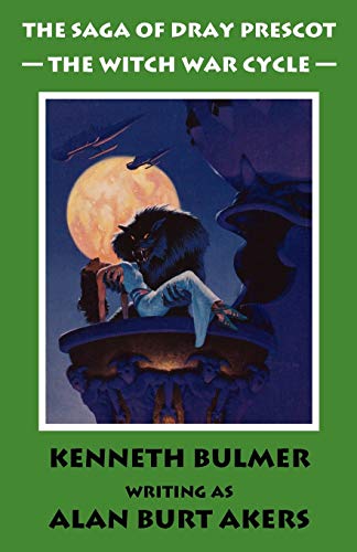 The Witch War Cycle: The tenth Dray Prescot omnibus (The Saga of Dray Prescot omnibus, Band 10)