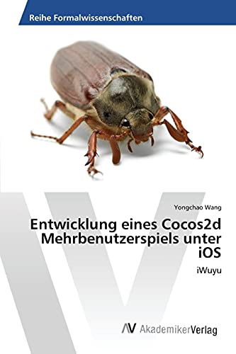 Entwicklung eines Cocos2d Mehrbenutzerspiels unter iOS: iWuyu