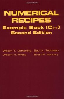 Numerical Recipes Example Book (C++): The Art of Scientific Computing