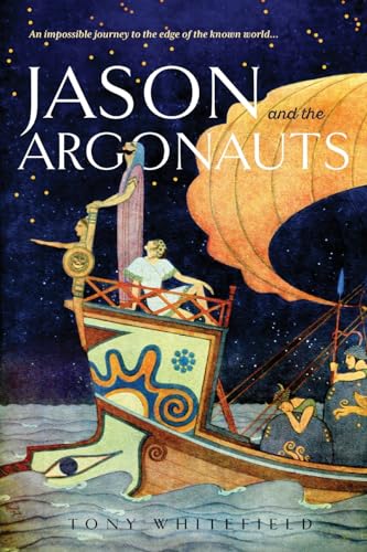 Jason and the Argonauts: An impossible journey to the edge of the known world