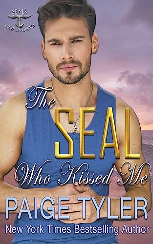 The SEAL Who Kissed Me (Seals of Coronado, Band 12)