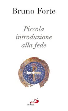 Piccola introduzione alla fede (Nuovi fermenti, Band 17)