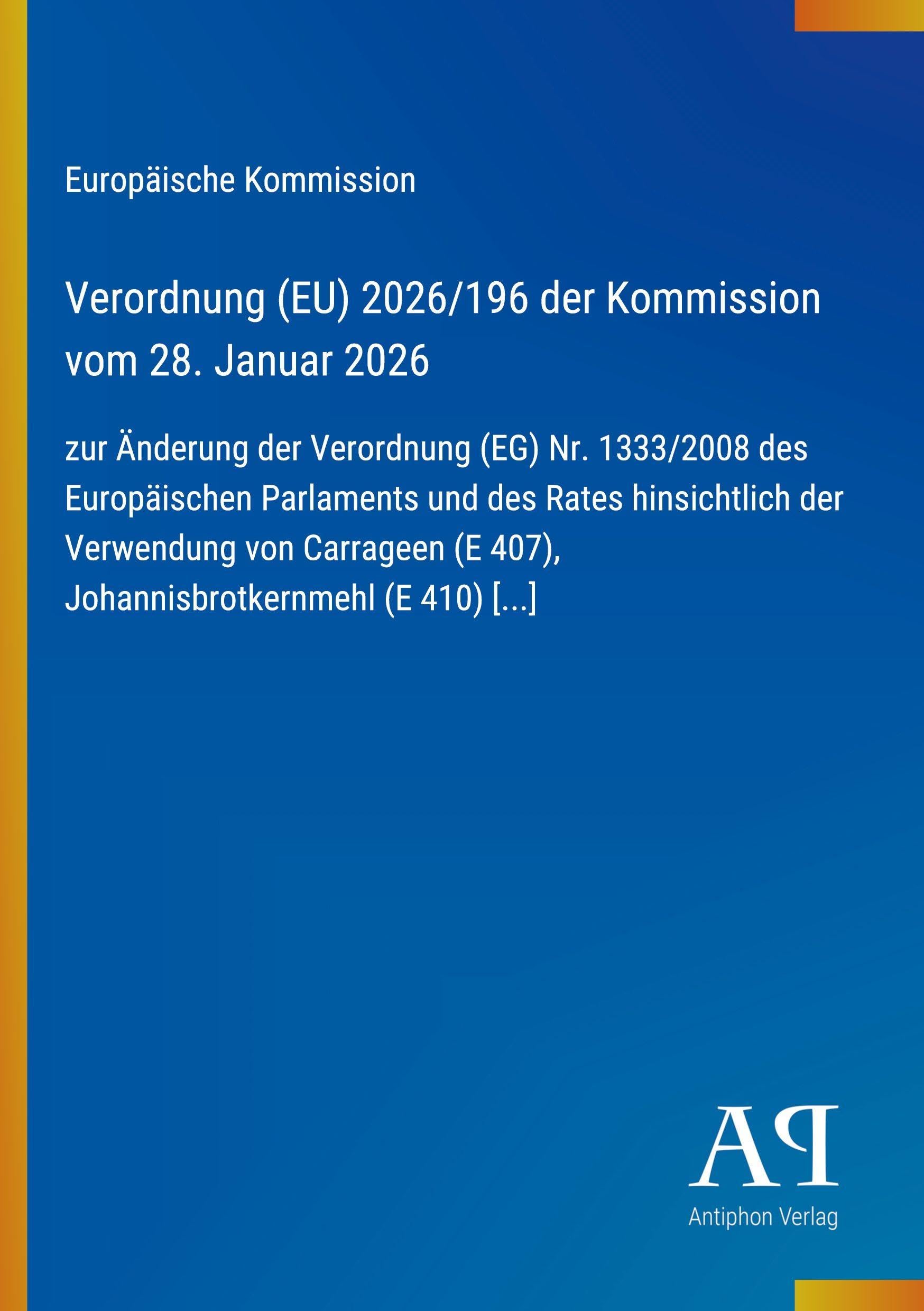 Verordnung (EU) 2026/196 der Kommission vom 28. Januar 2026
