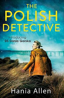 The Polish Detective (Dania Gorska 1)