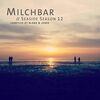 Milchbar Seaside Season 12 (Deluxe Hardcover Pack)