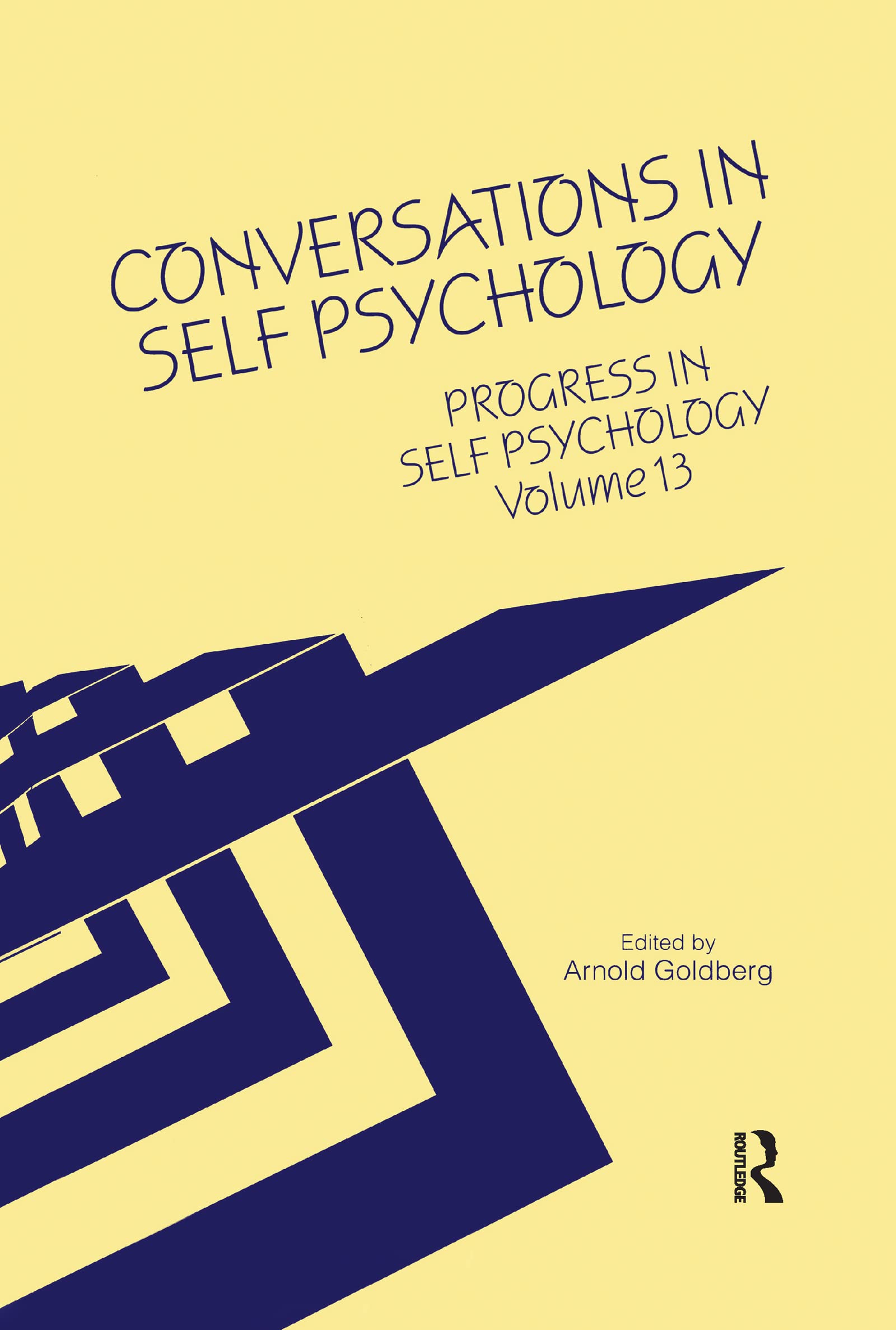 Progress in Self Psychology, V. 13: Conversations in Self Psychology (Progress in Self Psychology, 13, Band 13)