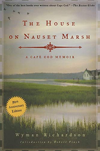 House on Nauset Marsh: A Cape Cod Memoir