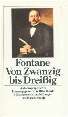 Von Zwanzig bis Dreißig: Autobiographisches (insel taschenbuch)