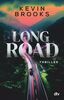 Long Road: Thriller | Hoch spannender Roadtrip-Thriller über drei Jugendliche, die bedingungslos für Gerechtigkeit kämpfen – mit einer zarten Liebesgeschichte