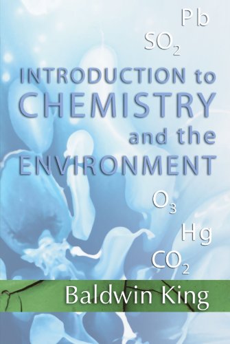 Introduction to Chemistry and the Environment