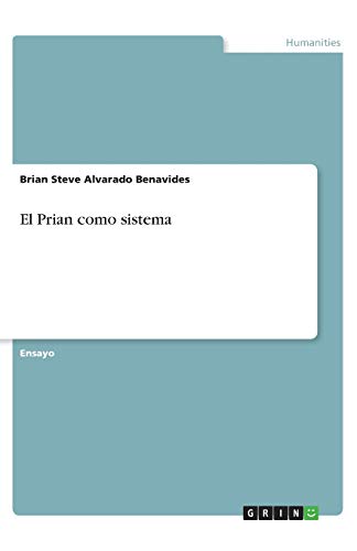 El Prian como sistema