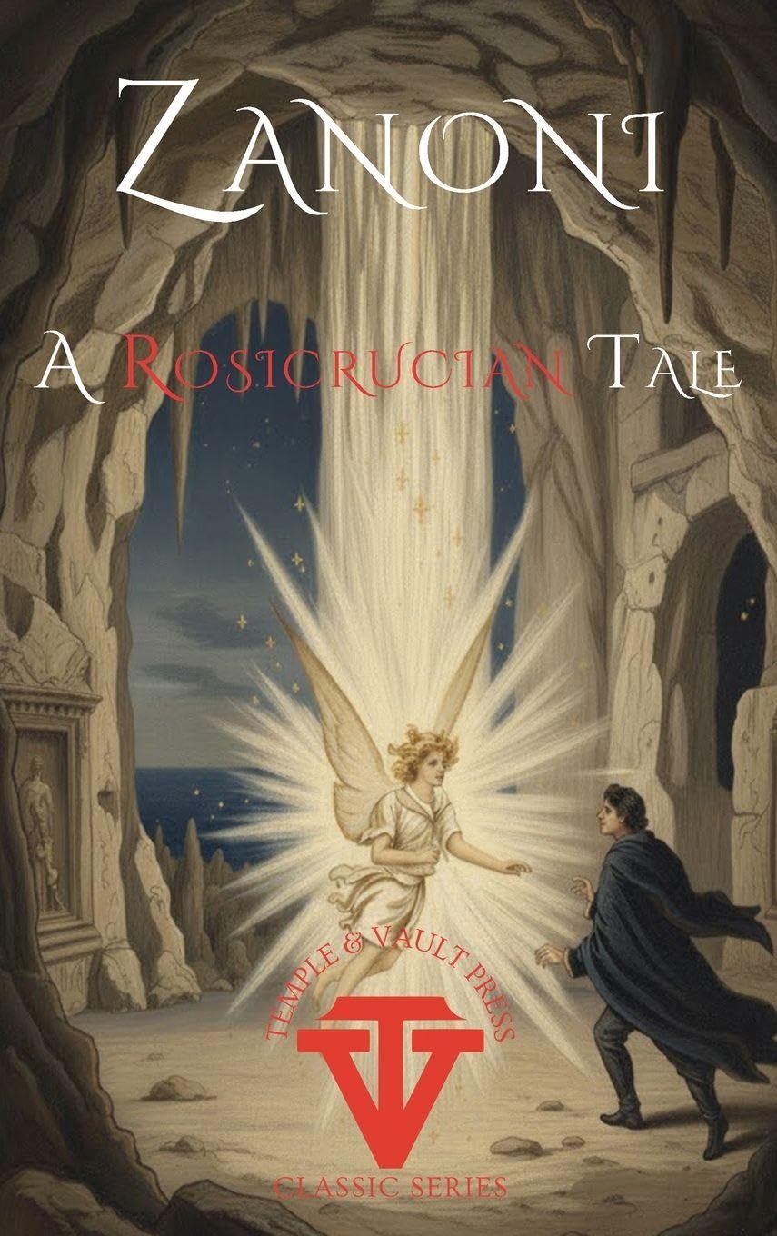 Zanoni: A Rosicrucian Tale