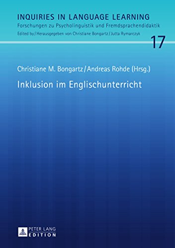 Inklusion im Englischunterricht (Inquiries in Language Learning)