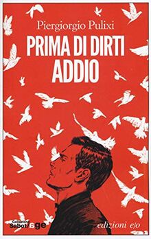 Prima di dirti addio (Sabot/age)