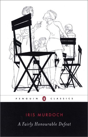 A Fairly Honourable Defeat (Penguin Twentieth Century Classics)
