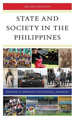 State and Society in the Philippines, Second Edition (State and Society in East Asia)