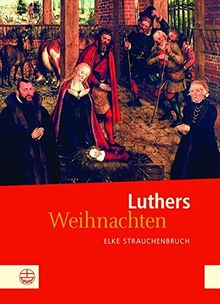 Luthers Weihnachten