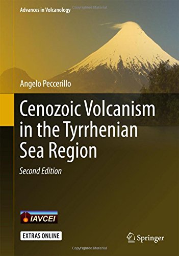 Cenozoic Volcanism in the Tyrrhenian Sea Region (Advances in Volcanology)