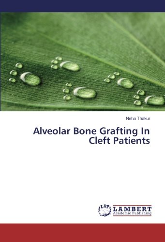Alveolar Bone Grafting In Cleft Patients