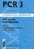 Pcr 3: Pcr in Situ Hybridization : A Practical Approach (Practical Approach Series)