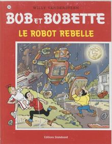 Le robot rebelle (Bob et Bobette (294))