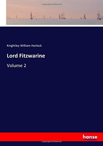 Lord Fitzwarine: Volume 2