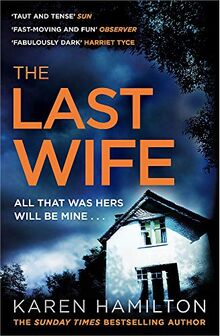 The Last Wife: The Thriller You've Been Waiting For