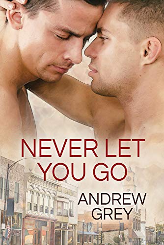 Never Let You Go (Forever Yours, Band 2)