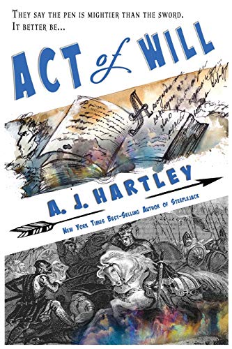Act of Will (Will Hawthorne Adventures, Band 1)