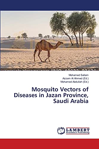 Mosquito Vectors of Diseases in Jazan Province, Saudi Arabia