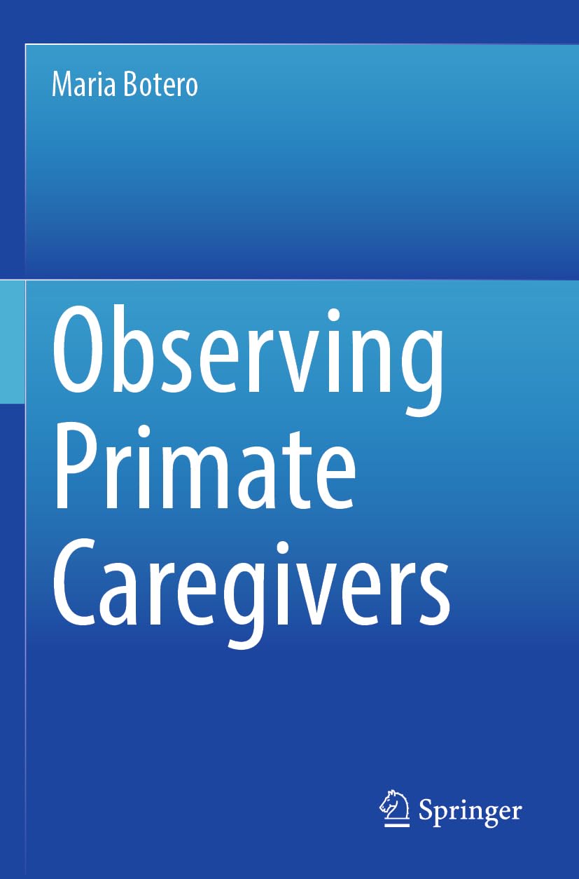Observing Primate Caregivers