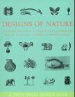 Designs of Nature (Pepin Press Design Books)