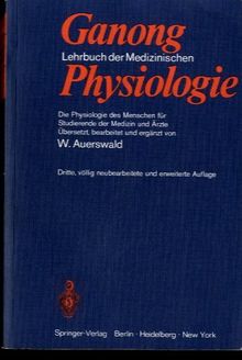 Lehrbuch der Medizinischen Physiologie: Die Physiologie des Menschen für Studierende der Medizin und Ärzte