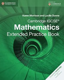 Cambridge IGCSE Mathematics Extended Practice Book (Cambridge International IGCSE)