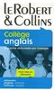 Le Robert & Collins Collège anglais : Dictionnaire français-anglais et anglais-français