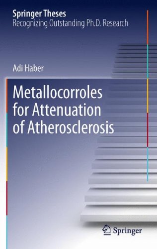 Metallocorroles for Attenuation of Atherosclerosis (Springer Theses)