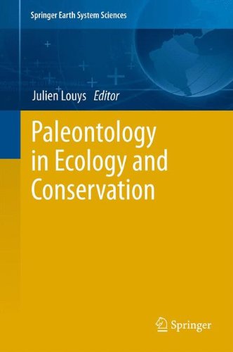Paleontology in Ecology and Conservation (Springer Earth System Sciences)