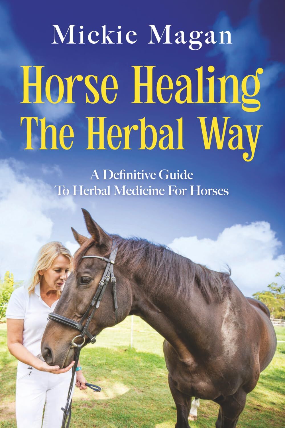 Horse Healing The Herbal Way