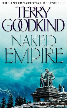 Sword of Truth 08. Naked Empire