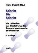 Schritt für Schritt: Ein Leitfaden zur Gestaltung des Zusammenlebens in Stieffamilien